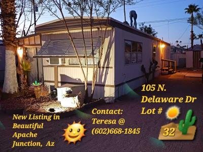 Mobile Home at 105 N Delaware Dr. Lot 32 Apache Junction, AZ 85120