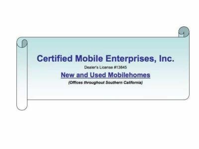 Certified Mobile Enterprises, Inc. mobile home dealer with manufactured homes for sale in Tustin, CA. View homes, community listings, photos, and more on MHVillage.