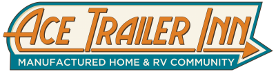 Listed By null null of Ace Trailer Inn Manufactured Home and RV Community